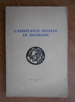 L'assistance sociale en roumanie (1938)
