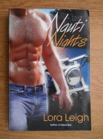 Lora Leigh - Nauti nights