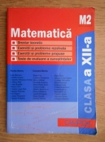 Anticariat: Marius Burtea - Matematica M2. Clasa a XII-a. Breviar teoretic, exercitii si probleme rezolvate.