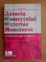 Nicolae Suta - Istoria comertului exterior romanesc. O prezentare sintetica
