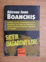 Anticariat: Razvan Ioan Boanchis - Sictir, bagabontilor!