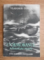 Vladimir Colin - Cormoranul pleaca pe mare
