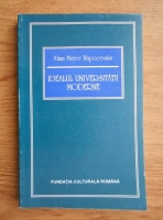 Alma Mater Napocensis - Idelul universitatii moderne