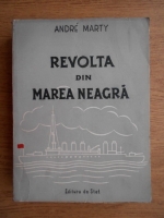 Andre Marty - Revolta din Marea Neagra