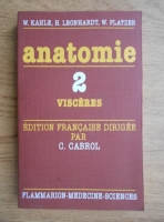 C. Cabrol - Anatomie. Visceres (volumul 2)
