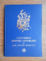 Cantarile Sfintei Liturghii, colinde si alte cantari bisericesti