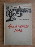 Cezar Petrescu - Ajun de Revolutie 1848