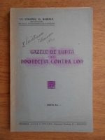 D. Bardan - Gazele de lupta si protectia contra lor (1937)