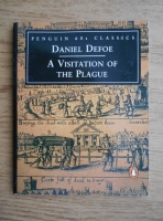 Anticariat: Daniel Defoe - A visitation of the plague