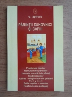 G. Spiliotis - Parintii duhovnici si copiii
