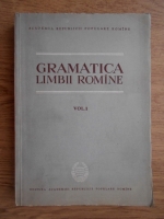 Anticariat: Gramatica limbii romane. Vocabular, fonetica si morfologia (volumul 1)