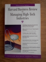 Harvard business review on managing high-tech industries