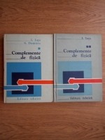 I. Inta - Complemente de fizica (2 volume)