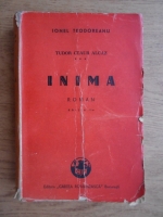 Ionel Teodoreanu - Tudor Ceaur Alcaz. Inima (volumul 3, 1942)