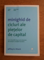 Jeffrey Hirsch - Minighid de cicluri ale pietelor de capital