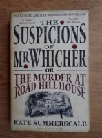 Kate Summerscale - The suspicions of Mr. Whicher or the murder at Road Hill house