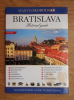 Martin Sloboda - Bratislava. Pictoral guide