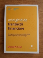 Michael W. Covel - Minighid de tranzactii financiare