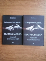 Mihai Malaimare - La inceput a fost gestul...Teatrul Masca. O iubire de-o viata, Scenariile noastre (2 volume)