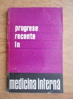 R. Alinescu - Progrese recente in medicina interna 