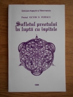 Victor N. Popescu - Sufletul preotului in lupta cu ispitele