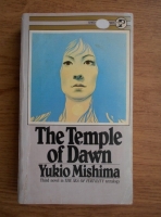 Yukio Mishima - The temple of dawn