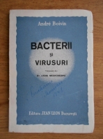 Andre Boivin - Bacterii si virusuri 