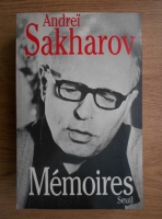 Andrei Sakharov - Memoires
