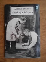 Arthur Miller -  Death of a Salesman