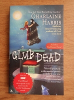 Charlaine Harris - Club dead