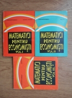 Constantin Dinescu - Matematici pentru economisti (3 volume)