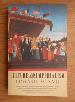 Edward W. Said - Culture and Imperialism