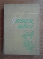Anticariat: Florentin Craciun, Ovidiu Bojor, Mircea Alexan - Farmacia naturii (volumul 1)