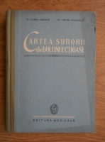 Florin D. Caruntu, Mircea Angelescu - Cartea surorii de boli infectioase