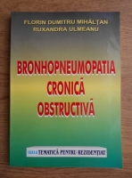 Florin Mihaltan - Bronhopneumopatia cronica obstructiva