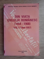 Georgeta Filitti - Din viata exilului romanesc 1954-1968 (volumul 1, 1954-1957)