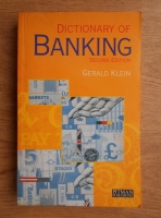Gerald Klein - Dictionary of banking
