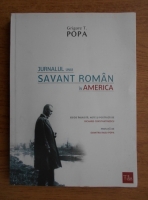 Grigore T. Popa - Jurnalul unui savant roman in America