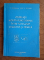 Ioan Romosan - Corelatii morfo-functionale intre patologia digestiva si renala