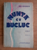 Ion Iovescu - Nunta cu bucluc (1938)