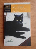 Irene Frain - Le chat. Une anthologie des plus beaux textes litteraires