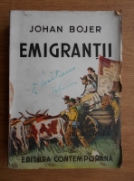 Johan Bojer - Emigrantii (1945)