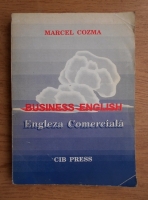 Anticariat: Marcel Cozma - Engleza comerciala