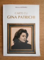Mircea Morariu - Carte cu Gina Patrichi