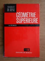 N. Efimov - Geometrie superieure