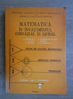 N. Teodorescu - Matematica in invatamantul gimnazial si liceal. Lectii de analiza matematica, articole metodice si probleme