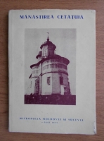 Nicolae Grigoras - Manastirea Cetatuia