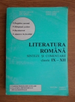 Nicolae I. Nicolae - Literatura romana, sinteze si comentarii clasele IX-XII