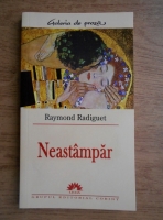 Anticariat: Raymond Radiguet - Neastampar