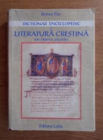 Remus Rus - Dictionar enciclopedic de literatura crestina din primul mileniu